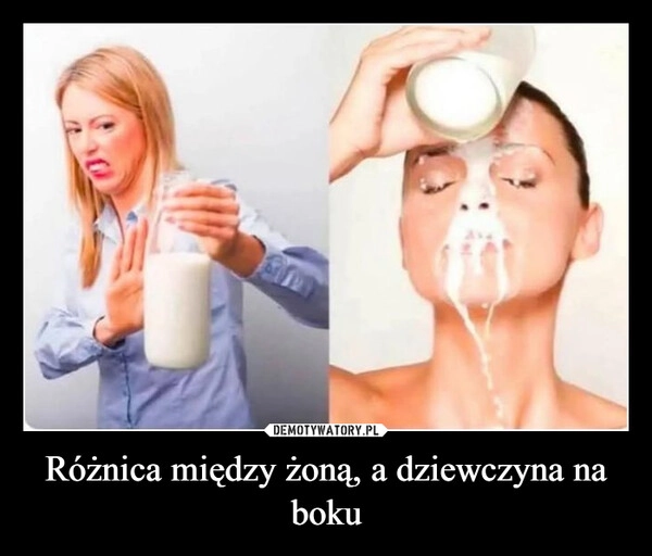 
    Różnica między żoną, a dziewczyna na boku
