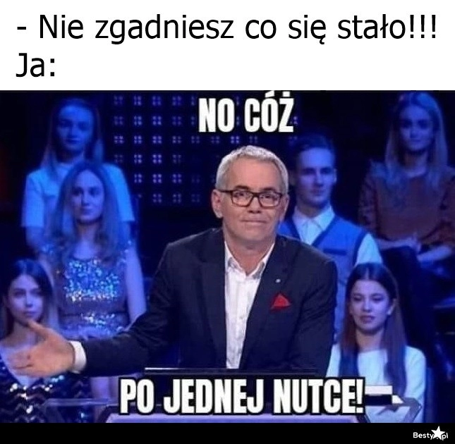 
    Czas zgadywać 