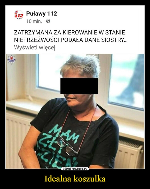 
    Idealna koszulka