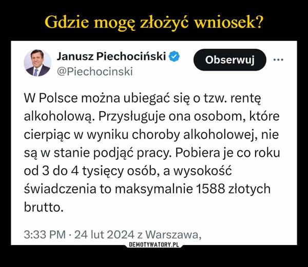 
    Gdzie mogę złożyć wniosek?