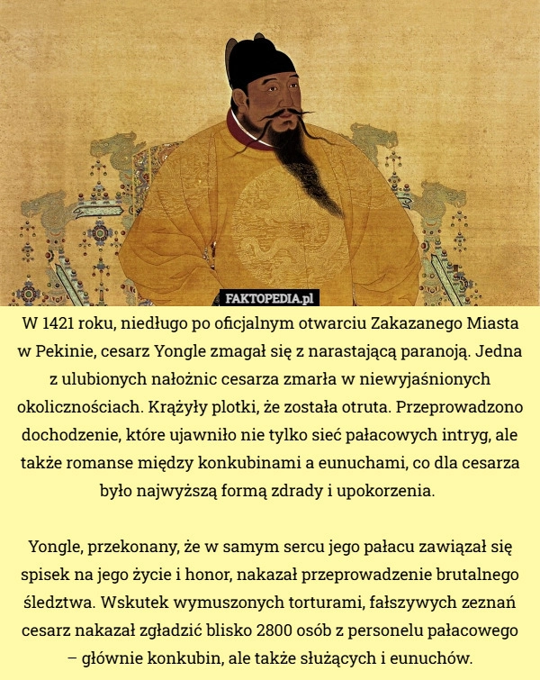 
    W 1421 roku, niedługo po oficjalnym otwarciu Zakazanego Miasta w Pekinie...