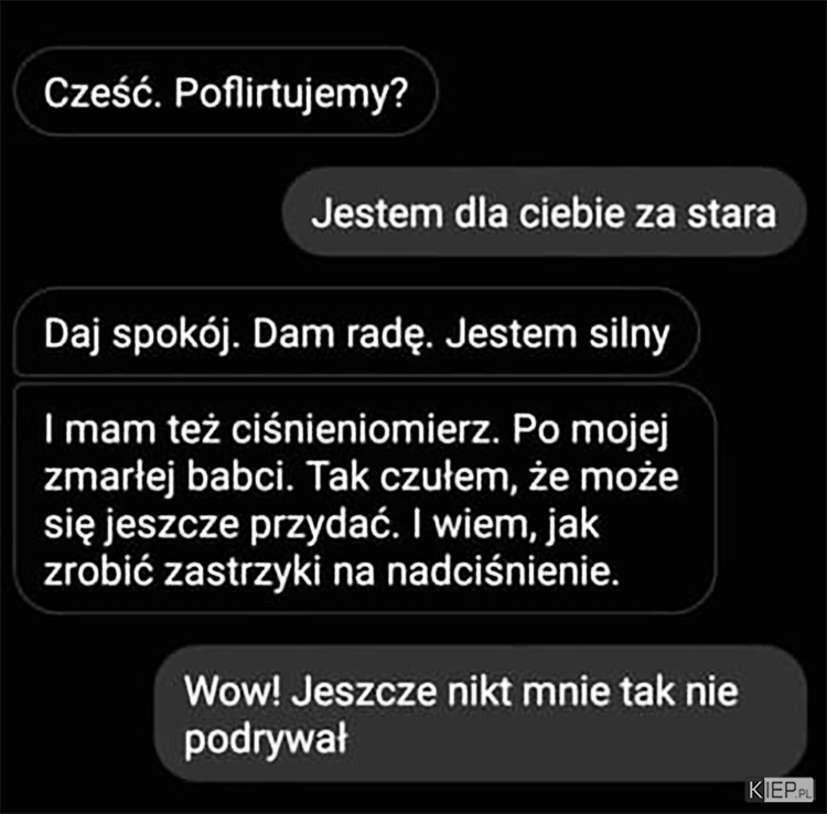 
    Dziwny podryw