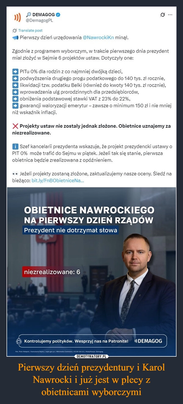 
    Pierwszy dzień prezydentury i Karol Nawrocki i już jest w plecy z obietnicami wyborczymi