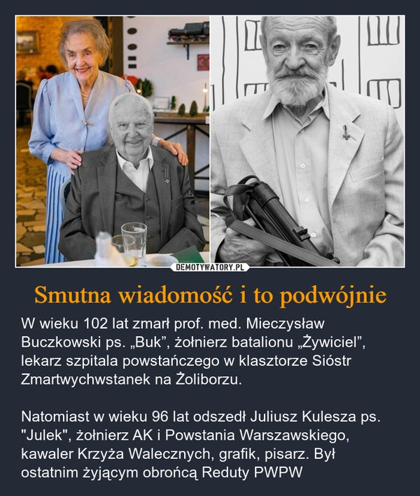 
    Smutna wiadomość i to podwójnie