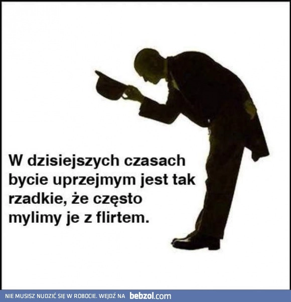 
    Uprzejmość