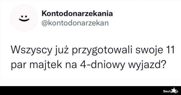 
    Pakowanie na wyjazd 