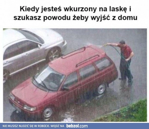 
    Kiedy jesteś wkurzony