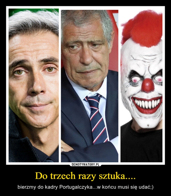 
    Do trzech razy sztuka....