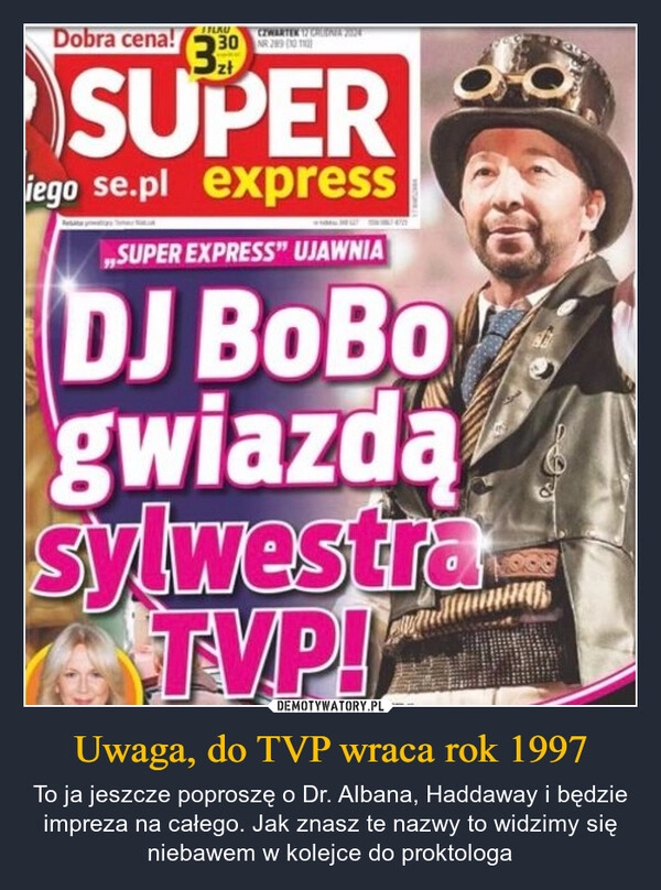 
    Uwaga, do TVP wraca rok 1997