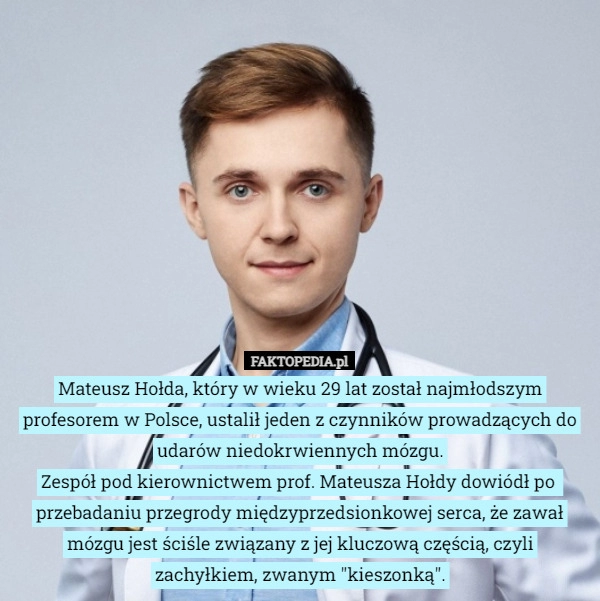 
    Mateusz Hołda, który w wieku 29 lat został najmłodszym profesorem w Polsce,