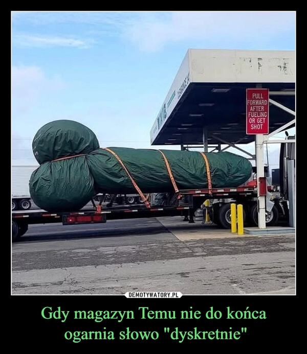 
    Gdy magazyn Temu nie do końca
 ogarnia słowo "dyskretnie"