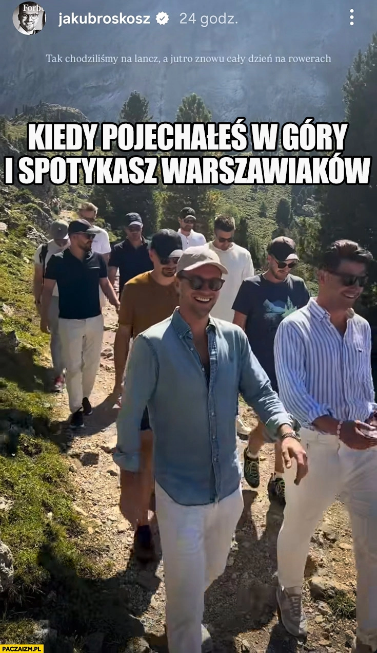 
    Kiedy pojechałeś w góry i spotykasz warszawiaków