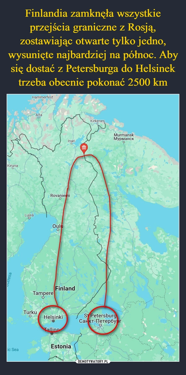 
    Finlandia zamknęła wszystkie przejścia graniczne z Rosją, zostawiając otwarte tylko jedno, wysunięte najbardziej na północ. Aby się dostać z Petersburga do Helsinek trzeba obecnie pokonać 2500 km