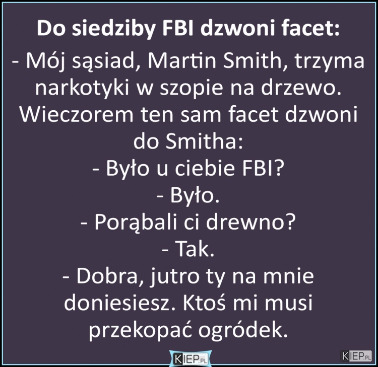 
    Do siedziby FBI dzwoni facet