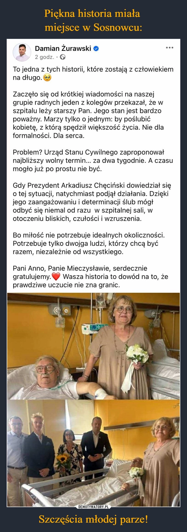 
    Piękna historia miała 
miejsce w Sosnowcu: Szczęścia młodej parze!