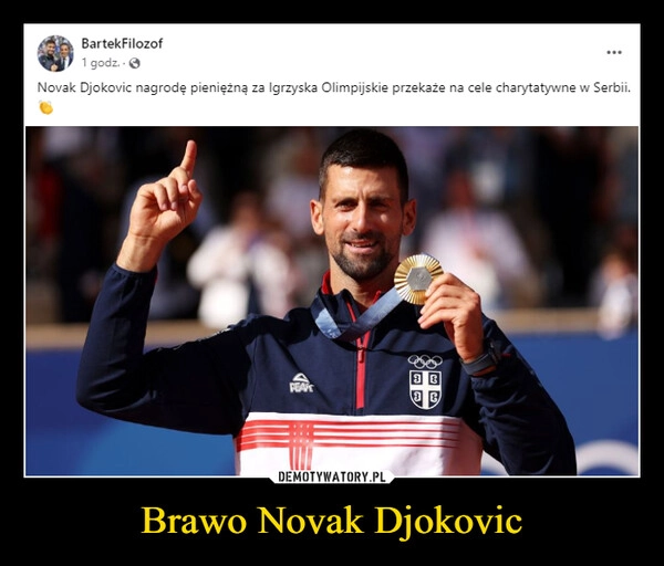 
    Brawo Novak Djokovic