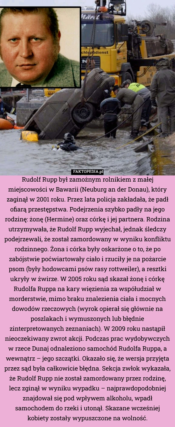 
    Rudolf Rupp był zamożnym rolnikiem z małej miejscowości w Bawarii (Neuburg