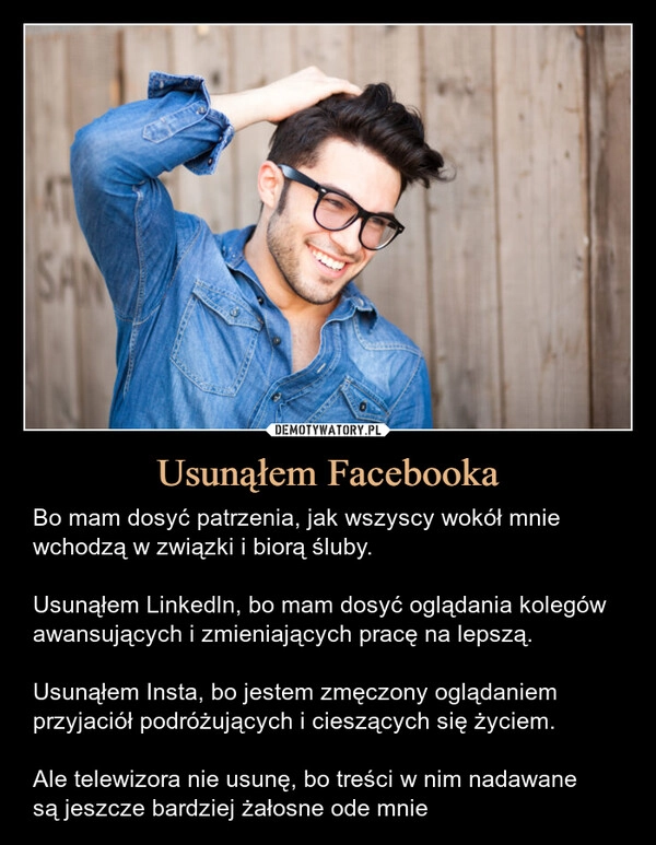 
    Usunąłem Facebooka