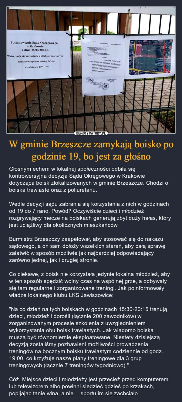 
    W gminie Brzeszcze zamykają boisko po godzinie 19, bo jest za głośno