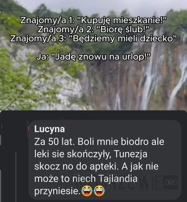 
    Życie