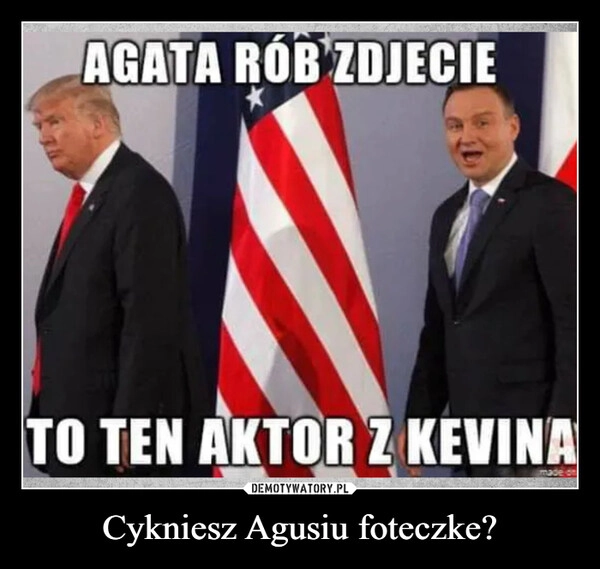 
    Cykniesz Agusiu foteczke?