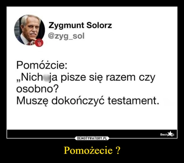 
    Pomożecie ?