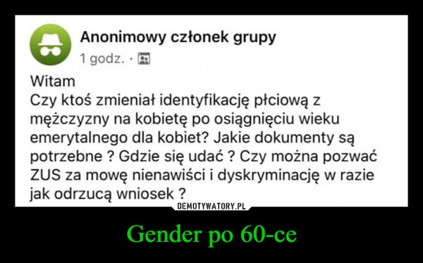 
    Gender po 60-ce