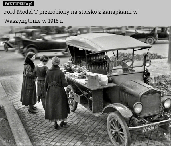 
    Ford Model T przerobiony na stoisko z kanapkami w Waszyngtonie w 1918 r.