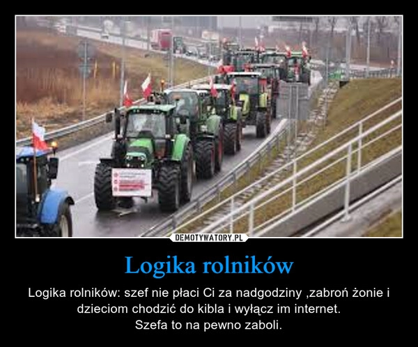 
    Logika rolników