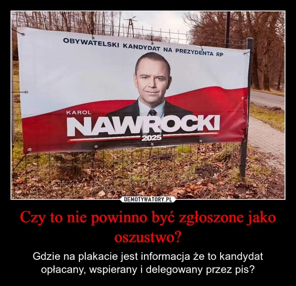 
    Czy to nie powinno być zgłoszone jako oszustwo?