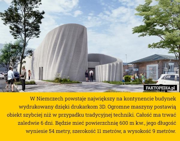 
    W Niemczech powstaje największy na kontynencie budynek wydrukowany dzięki