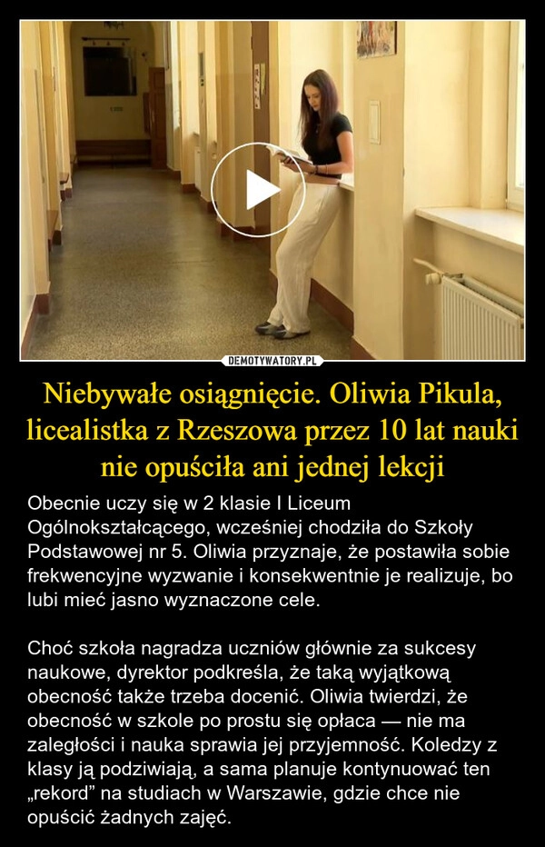 
    Niebywałe osiągnięcie. Oliwia Pikula, licealistka z Rzeszowa przez 10 lat nauki nie opuściła ani jednej lekcji