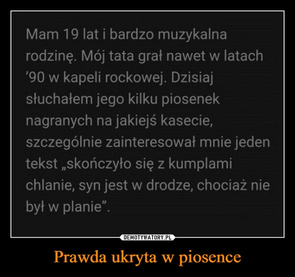 
    Prawda ukryta w piosence