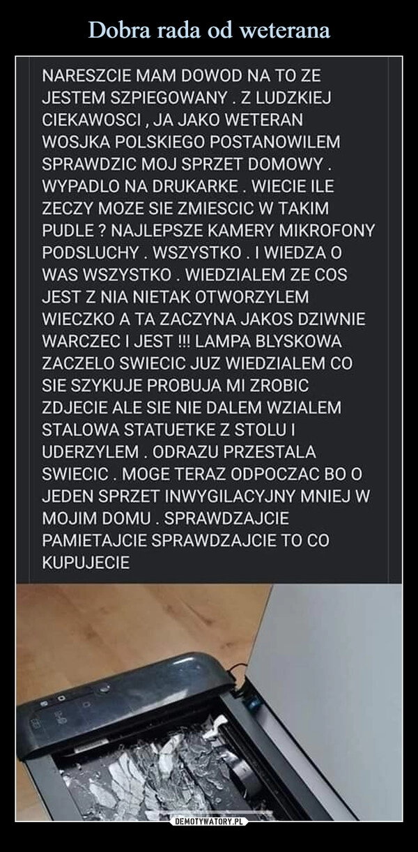 
    Dobra rada od weterana