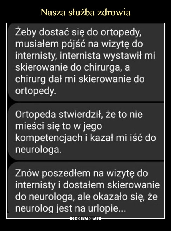 
    Nasza służba zdrowia