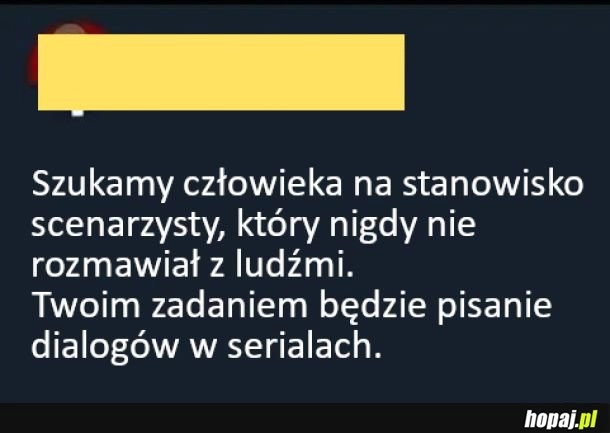 
    Poszukiwany scenarzysta