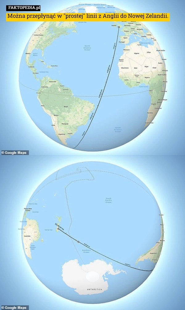 
    Można przepłynąć w "prostej" linii z Anglii do Nowej Zelandii.