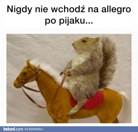 
    Nigdy tego nie rób 