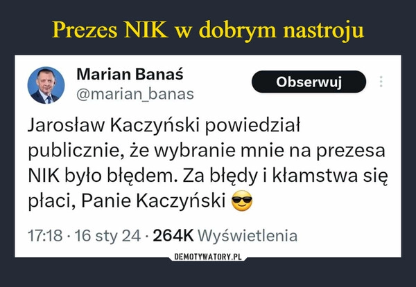 
    Prezes NIK w dobrym nastroju