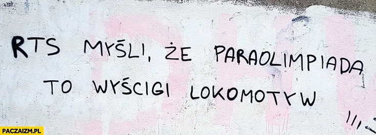 RTS myśli, że paraolimpiada to wyścigi lokomotyw