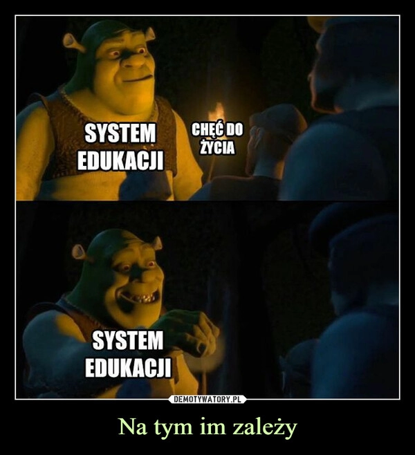 
    Na tym im zależy