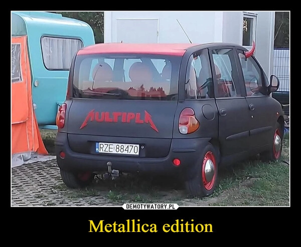 
    Metallica edition