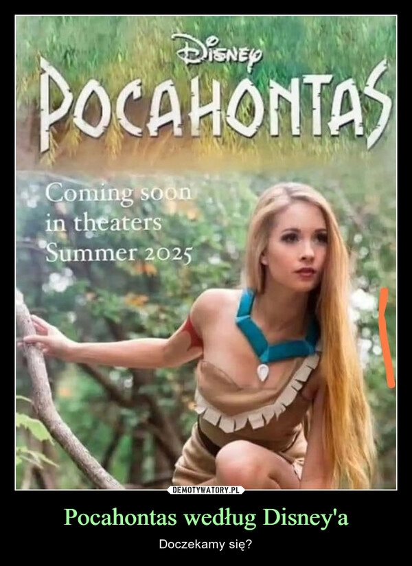 
    Pocahontas według Disney'a