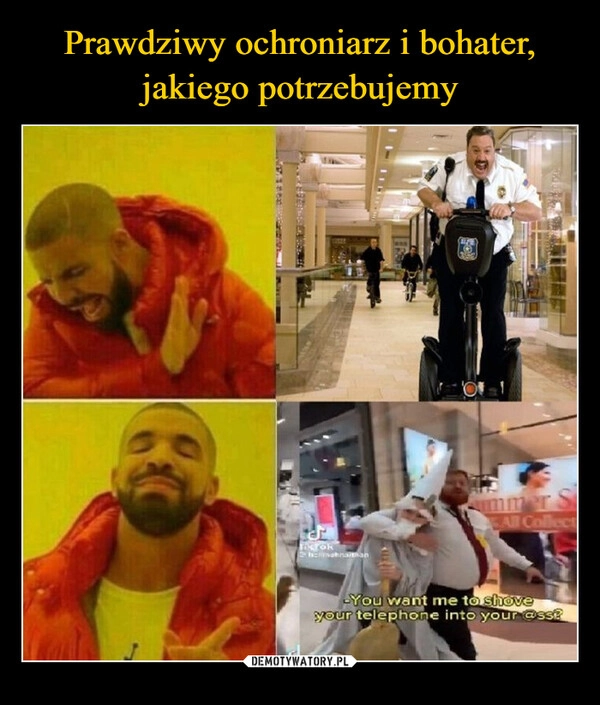 
    Prawdziwy ochroniarz i bohater, jakiego potrzebujemy