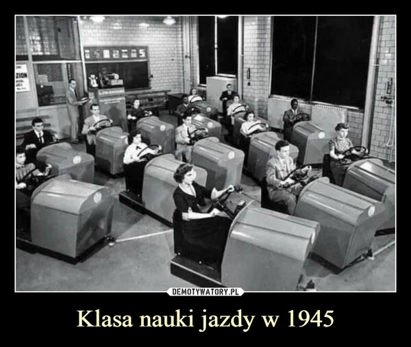 
    Klasa nauki jazdy w 1945