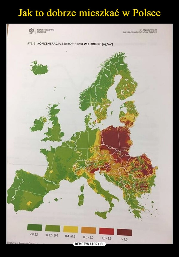 
    Jak to dobrze mieszkać w Polsce