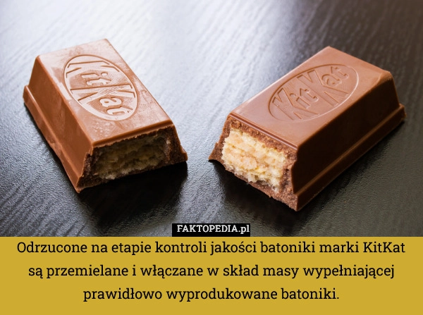 
    Odrzucone na etapie kontroli jakości batoniki marki KitKat są przemielane