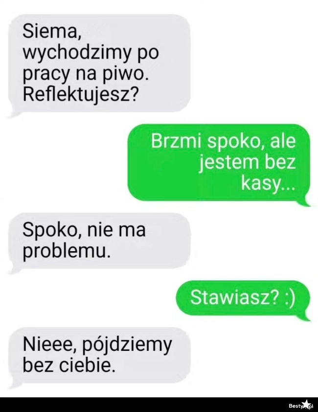 
    Wyjście na piwko 