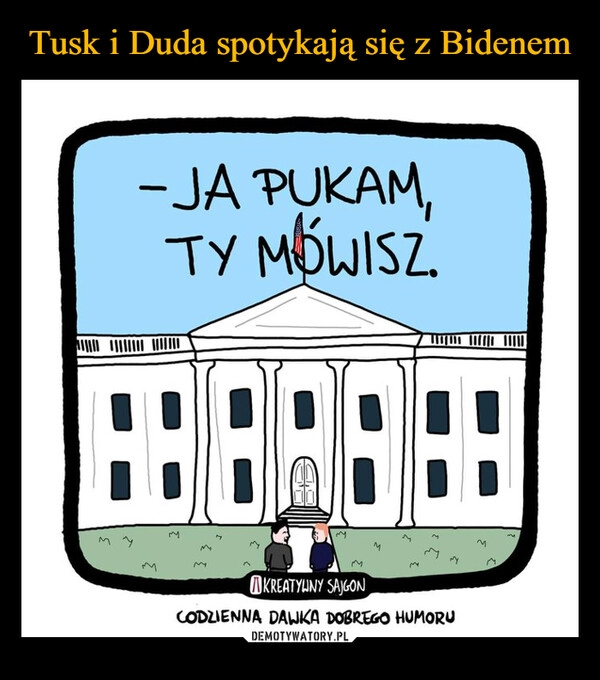 
    Tusk i Duda spotykają się z Bidenem