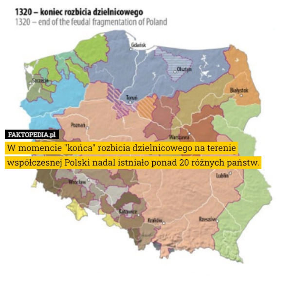 
    W momencie "końca" rozbicia dzielnicowego na terenie współczesnej